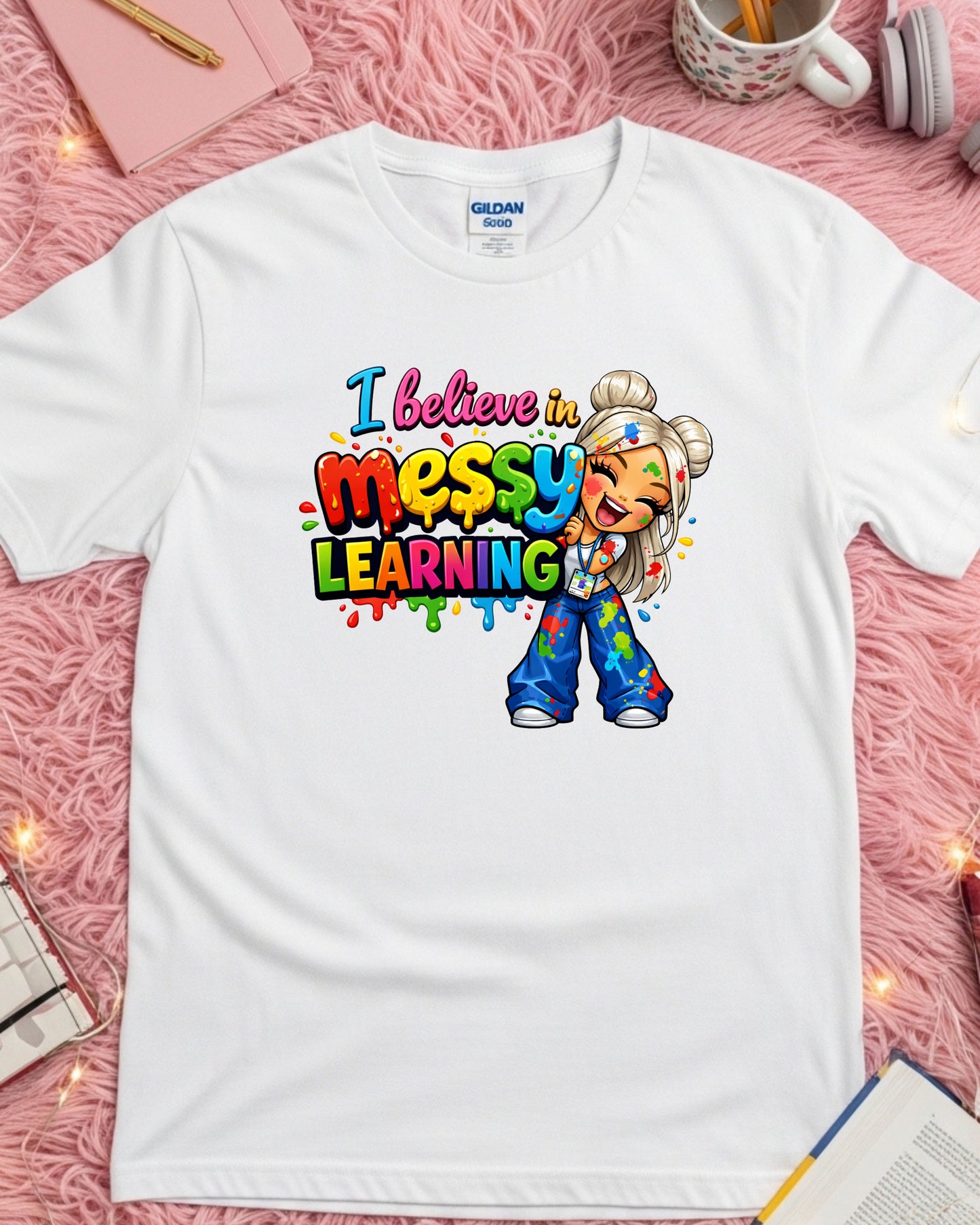 Messy Learning Shirt Colourful Teacher Tee Hands‑On Learning Graphic T‑Shirt Classroom Creativity Top