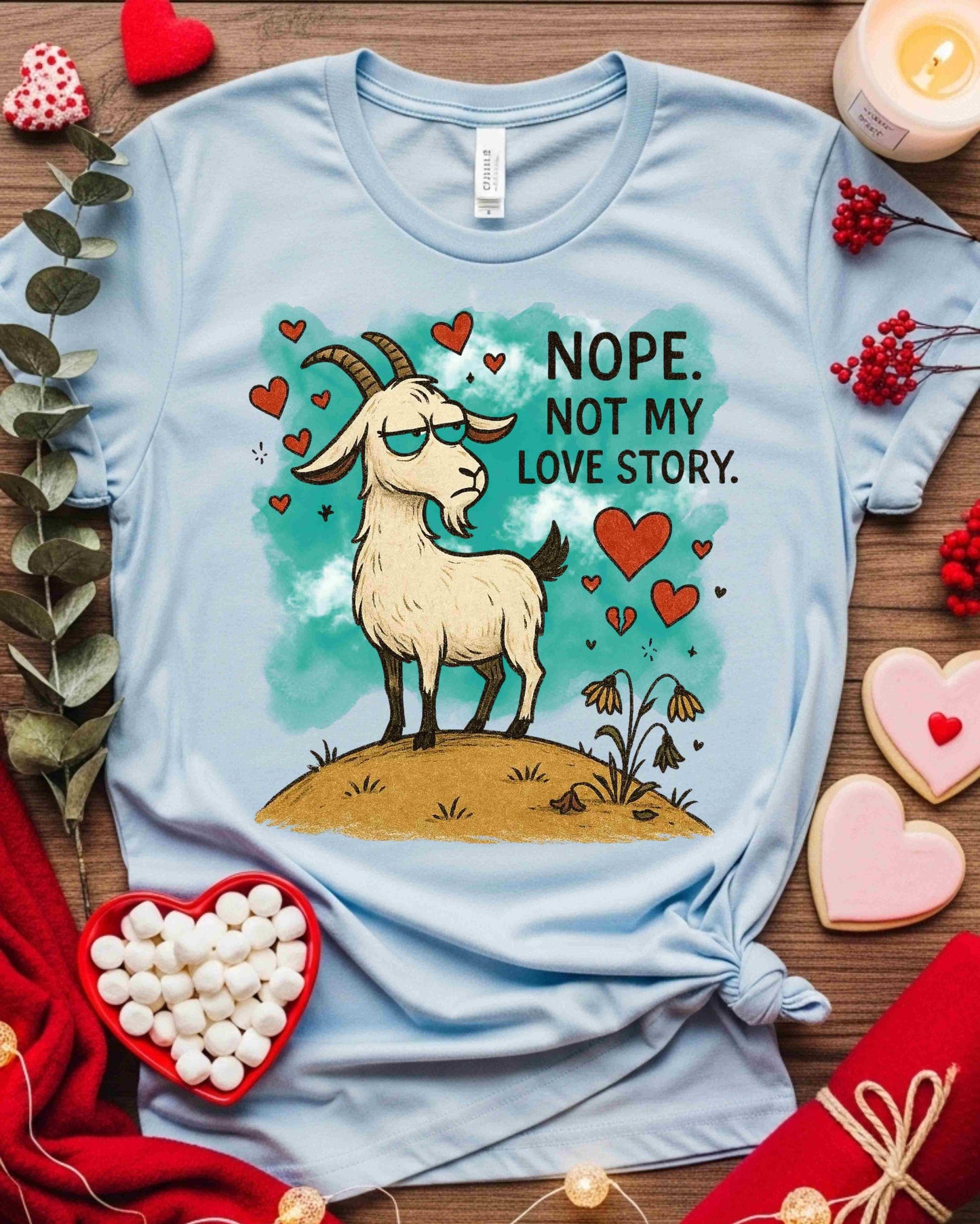 Nope. Not My Love Story, Goat Tee, Anti‑Romance Humour, Cute Sassy Animal Graphic, Valentine’s Day