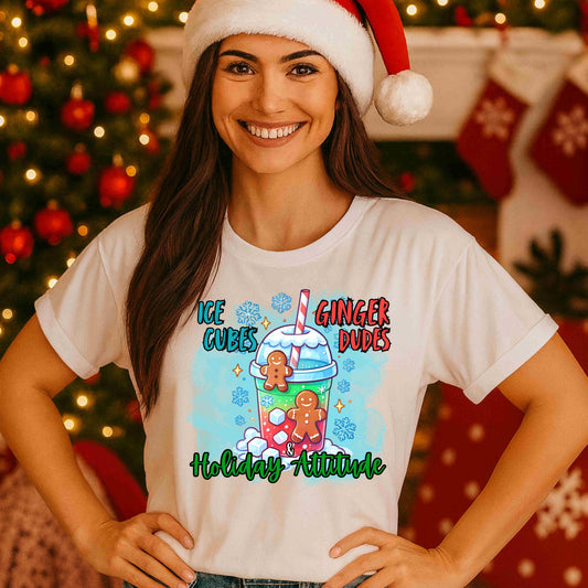 Ice Cubes & Ginger Dudes Christmas Shirt – Funny Holiday Drink Tee for Women & Teens – Cute Gingerbread Cup Graphic, Festive Winter Attitude Top