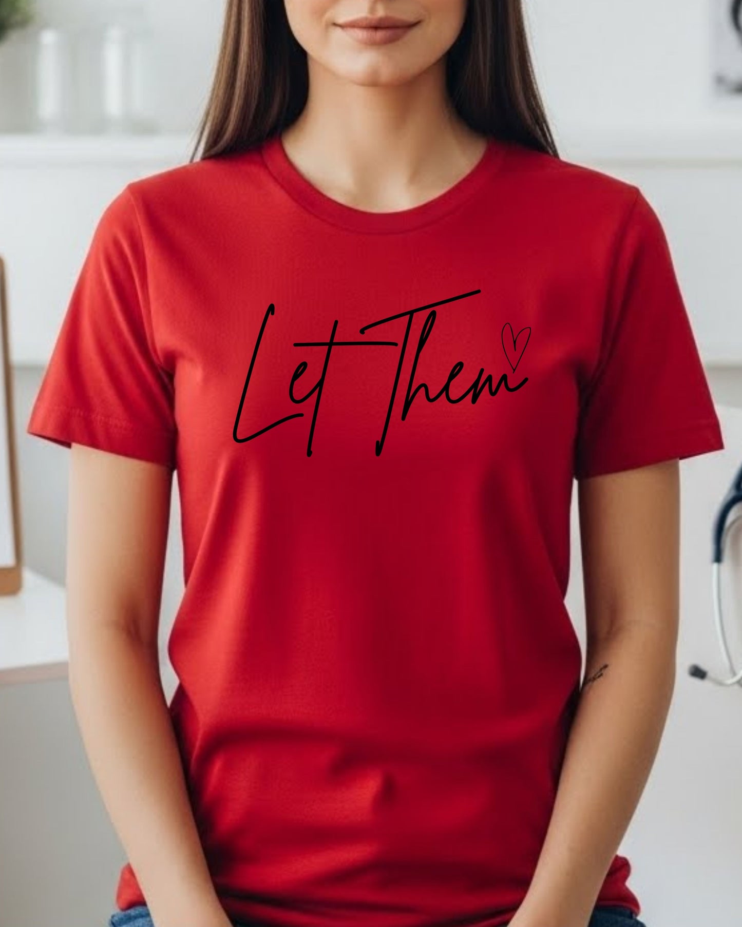 Let Them Shirt – Minimalist Affirmation Tee for Women – Simple Inspirational Quote T‑Shirt, Aesthetic Positive Mindset Top, Trending Minimal Graphic