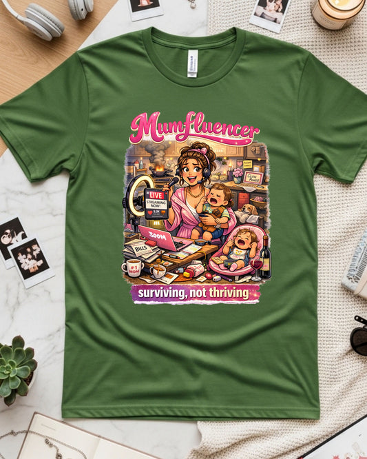 Mumfluencer T‑Shirt Surviving Not Thriving Funny Mum Life Tee Overwhelmed Mom Shirt Relatable Parenting Gift Busy Mom Humour Top