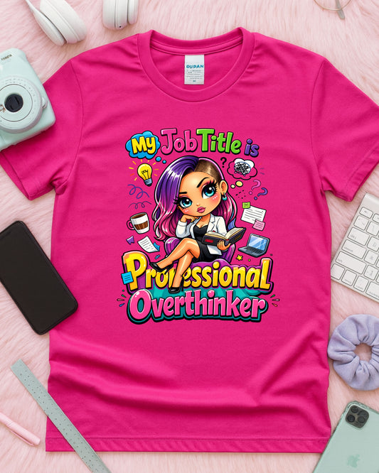 Professional Overthinker Shirt Funny Cartoon Girl Graphic Tee Mental Health Humour Work Stress Gift