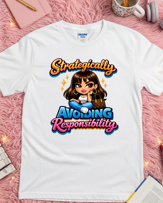 Avoiding Responsibility Shirt Funny Lazy Girl Tee Cute Cartoon Graphic T‑Shirt Sassy Aesthetic Top  Relatable Humour Gift for Women