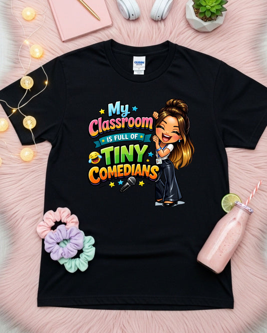 Tiny Comedians Teacher Shirt Funny Classroom Tee Cute Cartoon Teacher Graphic T‑Shirt Colourful School Humour Top