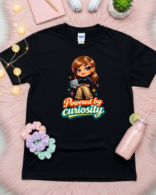 Powered by Curiosity Shirt Motivational Graphic Tee Cute Tech Girl T‑Shirt Learning Mindset Top