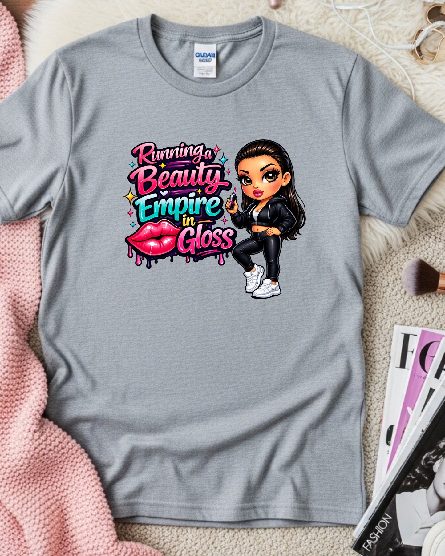 Running a Beauty Empire in Gloss Shirt Glam Boss Babe Tee Makeup & Beauty Entrepreneur T‑Shirt Glossy Girl Graphic Top Beauty Business Gift