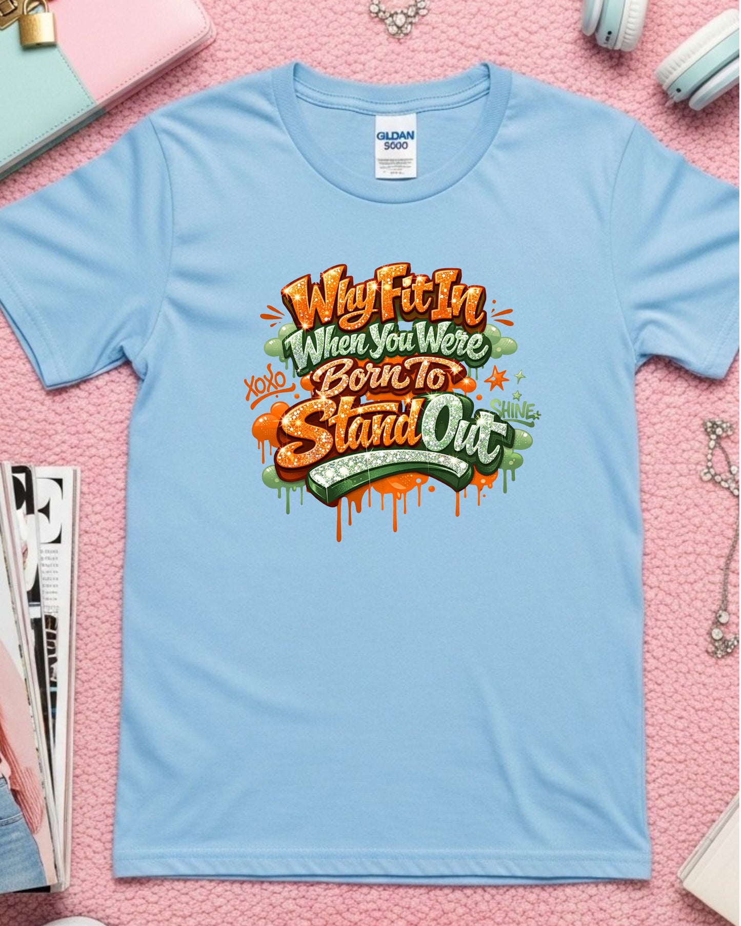 Why Fit In When Your Born To Stand Out T-Shirt – Glitter Graffiti Motivational Quote Tee for Girls