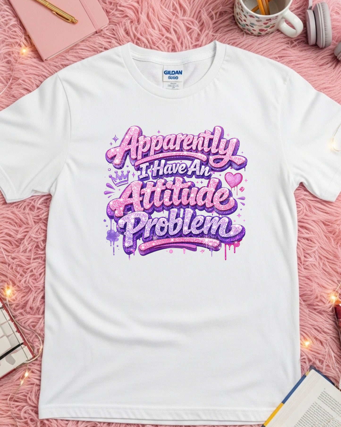 Apparently I Have an Attitude Problem Shirt – Pink Glitter Graffiti Sassy Tee