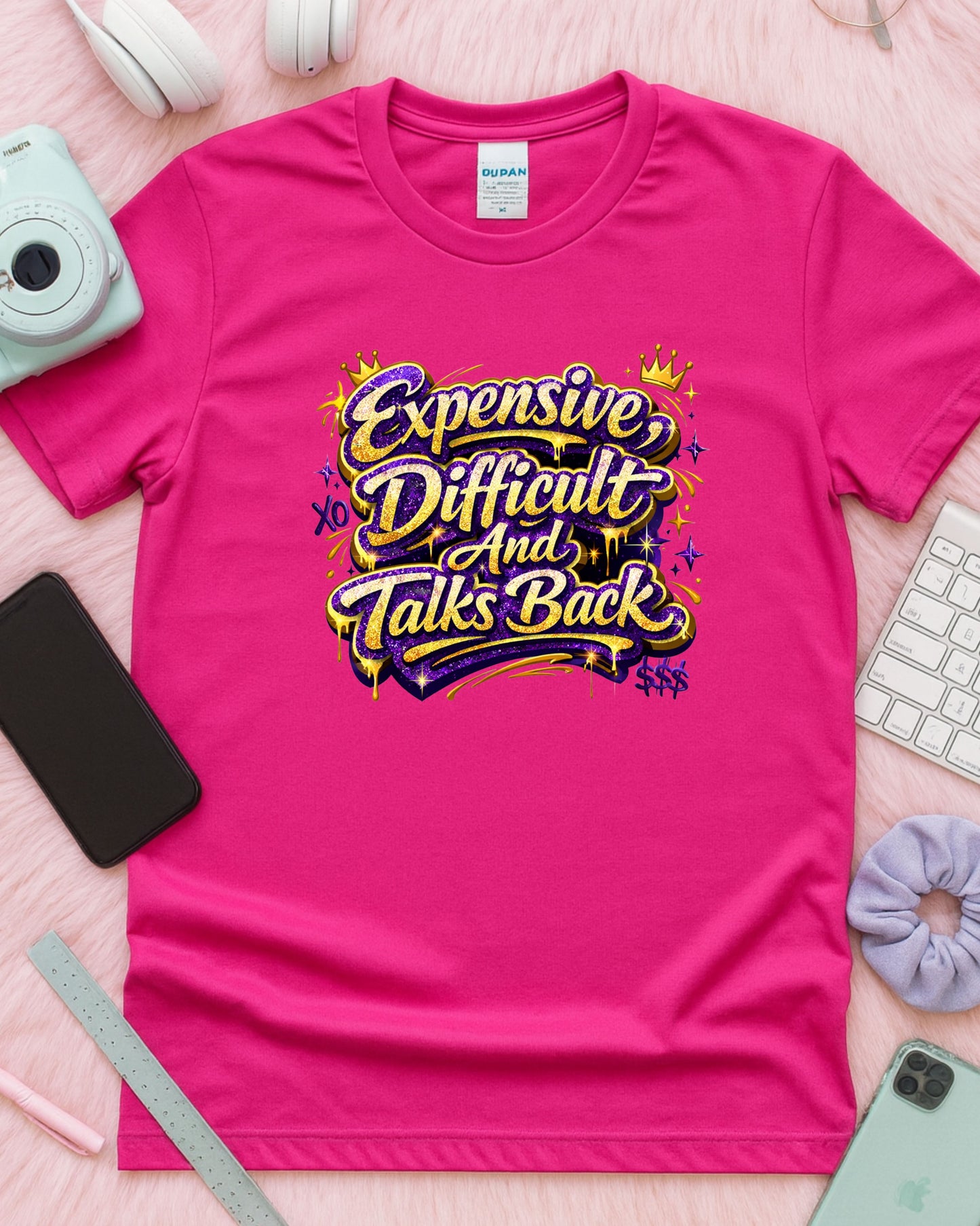 Expensive Difficult & Talks Back Shirt – Gold Glitter Graffiti Sassy Tee