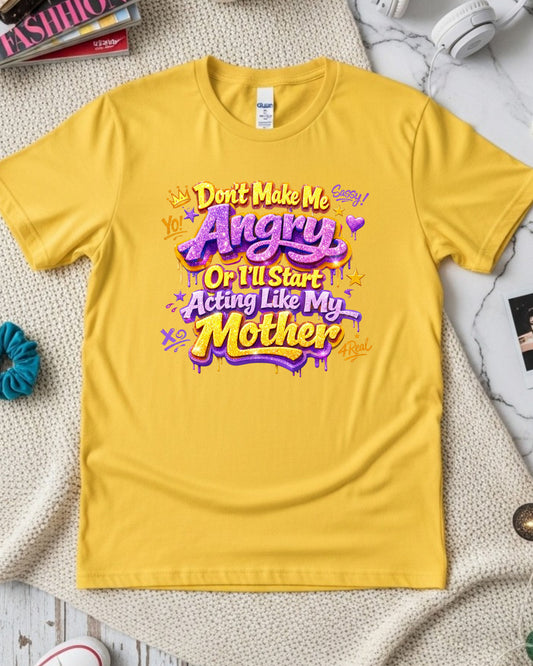 Don’t Make Me Angry Shirt – Purple & Gold Glitter Graffiti Sassy Tee
