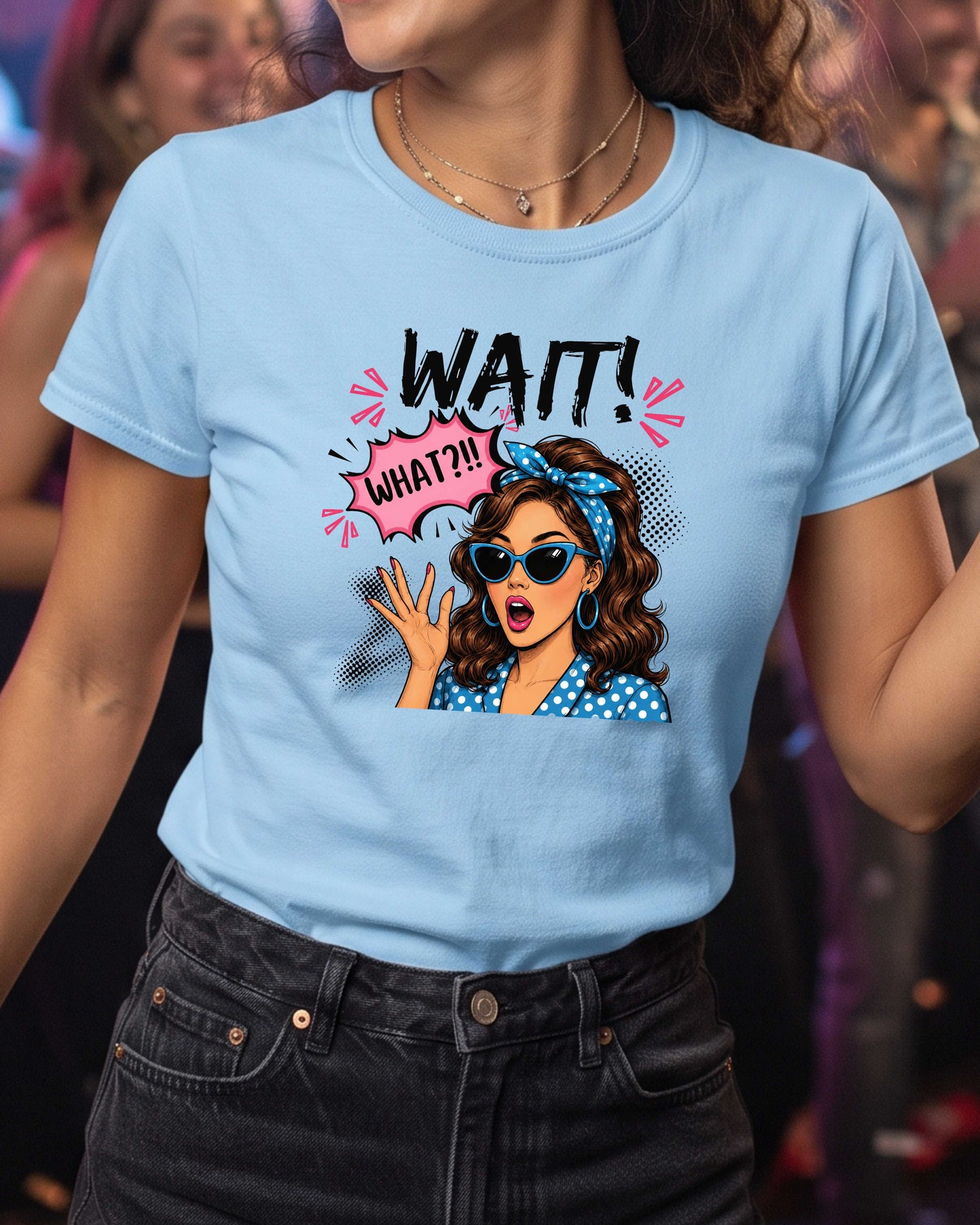 Wait What?! Funny Retro Woman T-Shirt