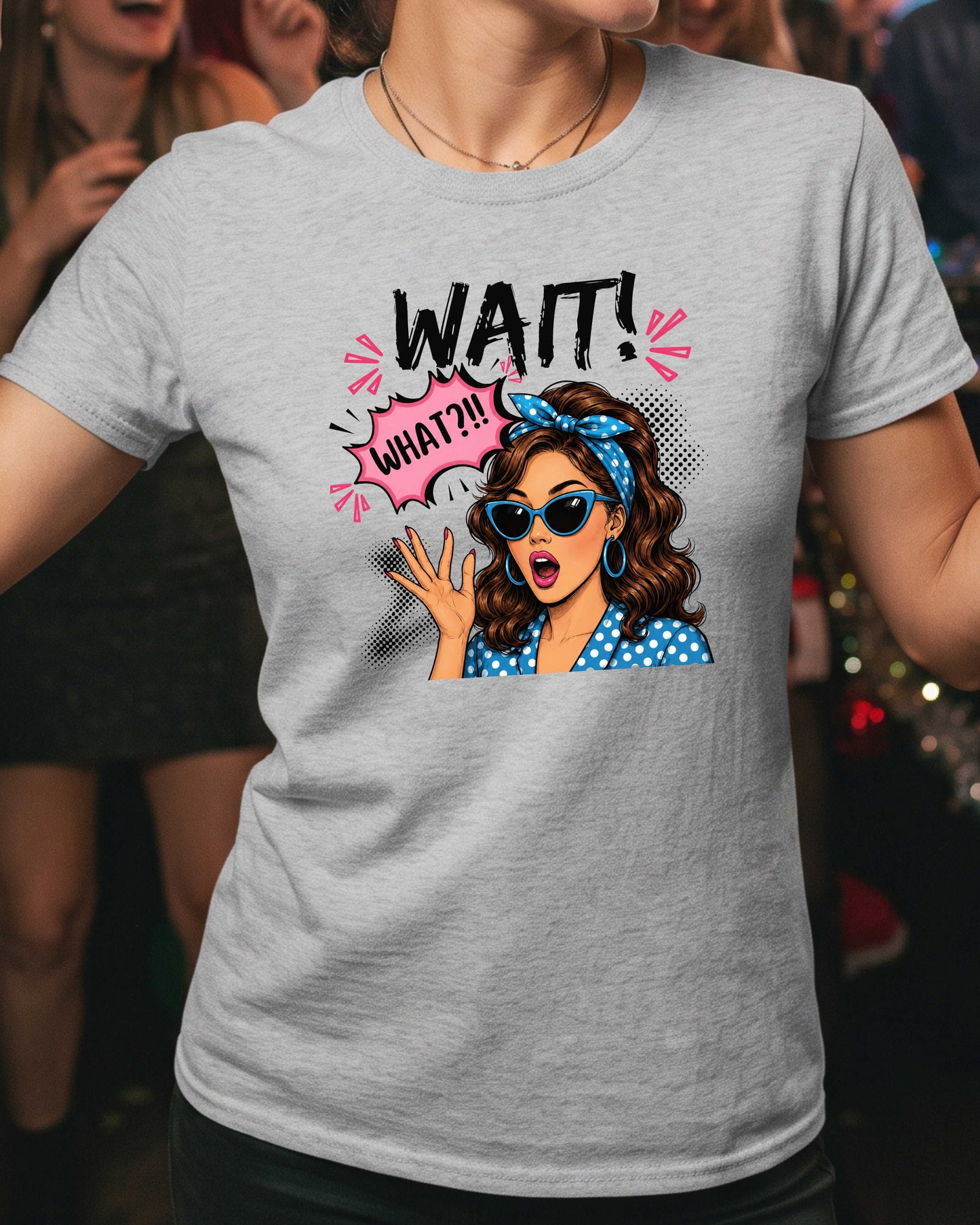 Wait What?! Funny Retro Woman T-Shirt