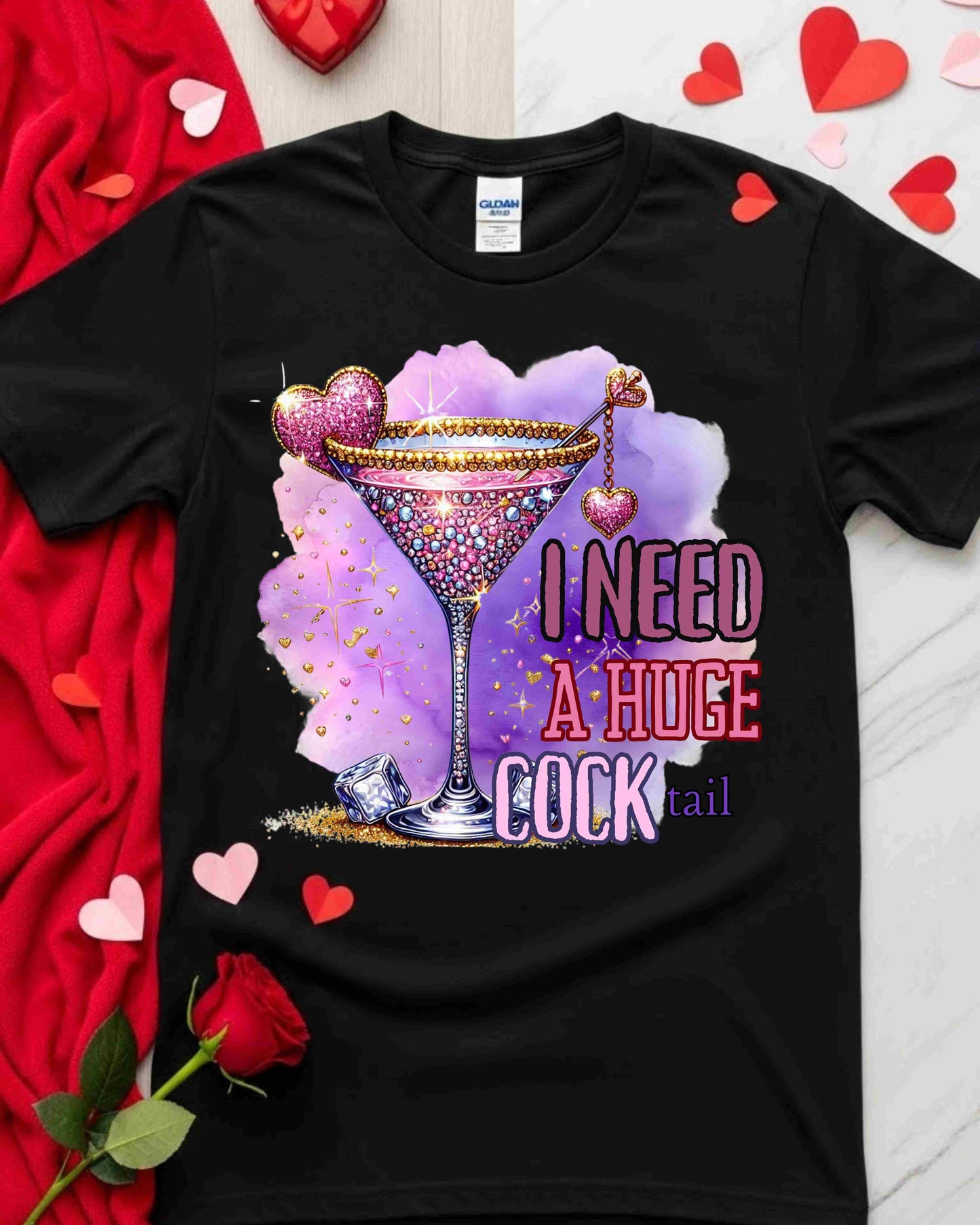 I Need a Huge COCKtail Tee, Girls Night Out, Bachelorette Party, Funny Cocktail Graphic, Sassy Adult Humour