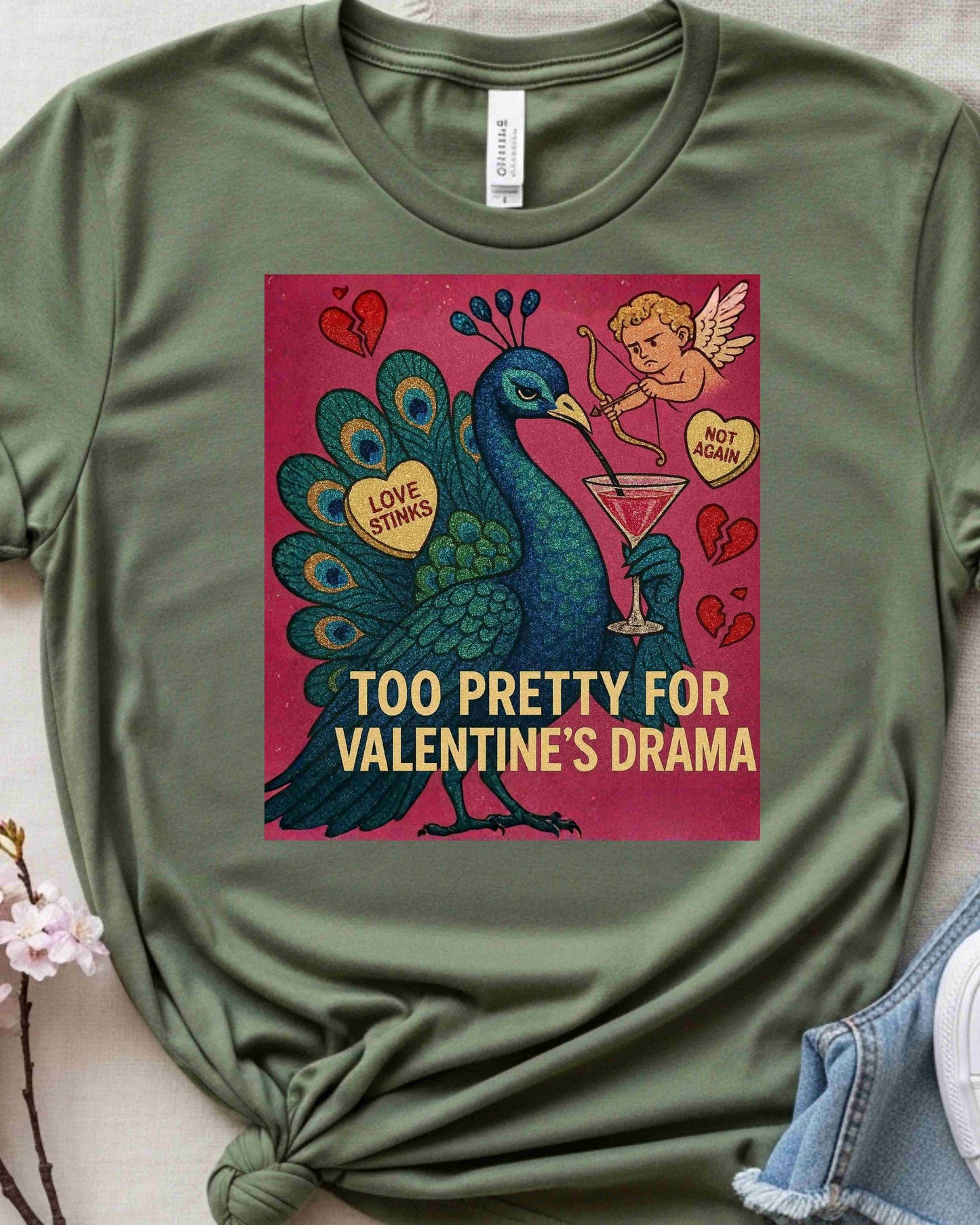''Too Pretty for Valentine’s Drama” Peacock Tee – Glam Anti‑Love T‑Shirt for Women, Graphic