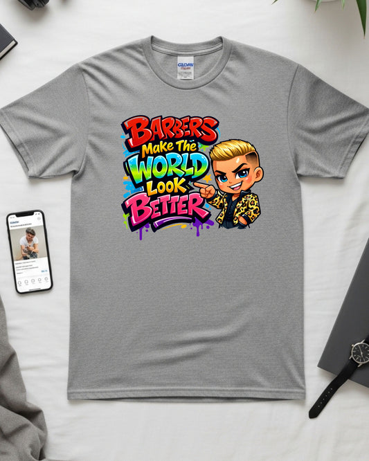 Barbers Make the World Look Better Shirt Funny Barber Tee Colourful Barbershop T‑Shirt Groomer & Stylist Graphic Top Barber Gift