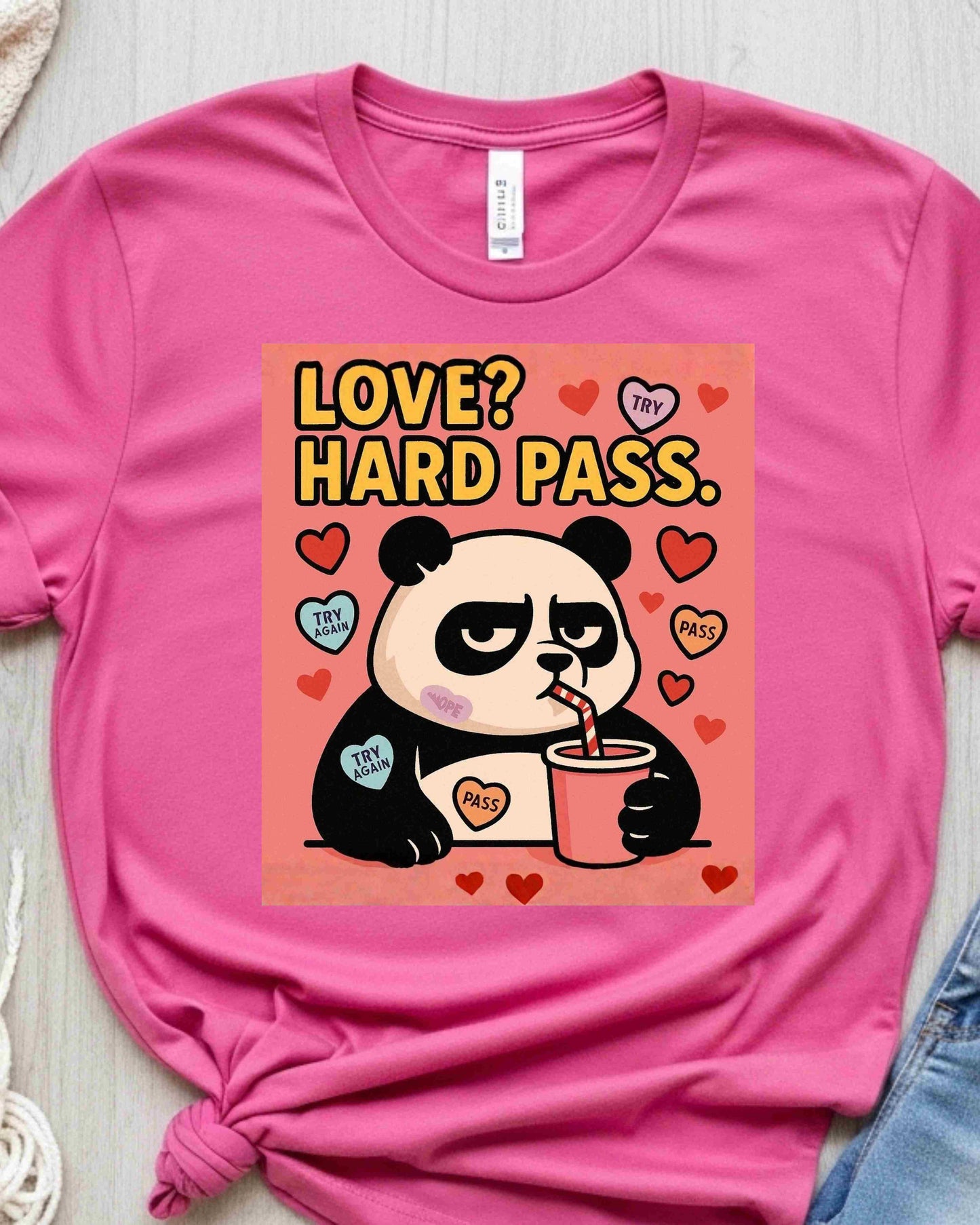Love? Hard Pass” Panda Tee – Cute Anti‑Romance, Sassy Valentine’s Gift, Cartoon Animal Graphic
