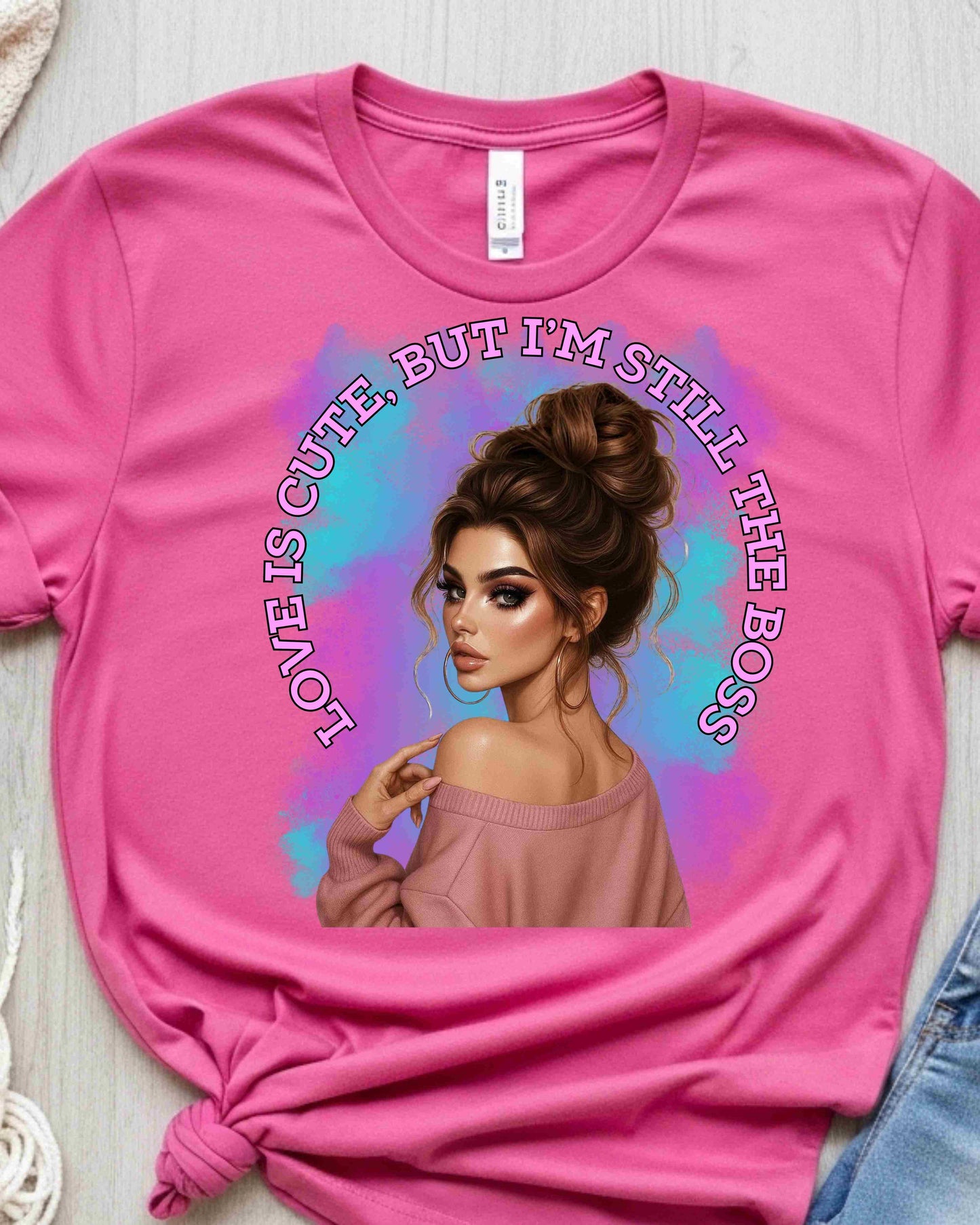 Valentine’s Day Boss Babe Shirt – “Love Is Cute, But I’m Still the Boss” Tee – Empowering Valentine Graphic T‑Shirt for Women, Girl Boss