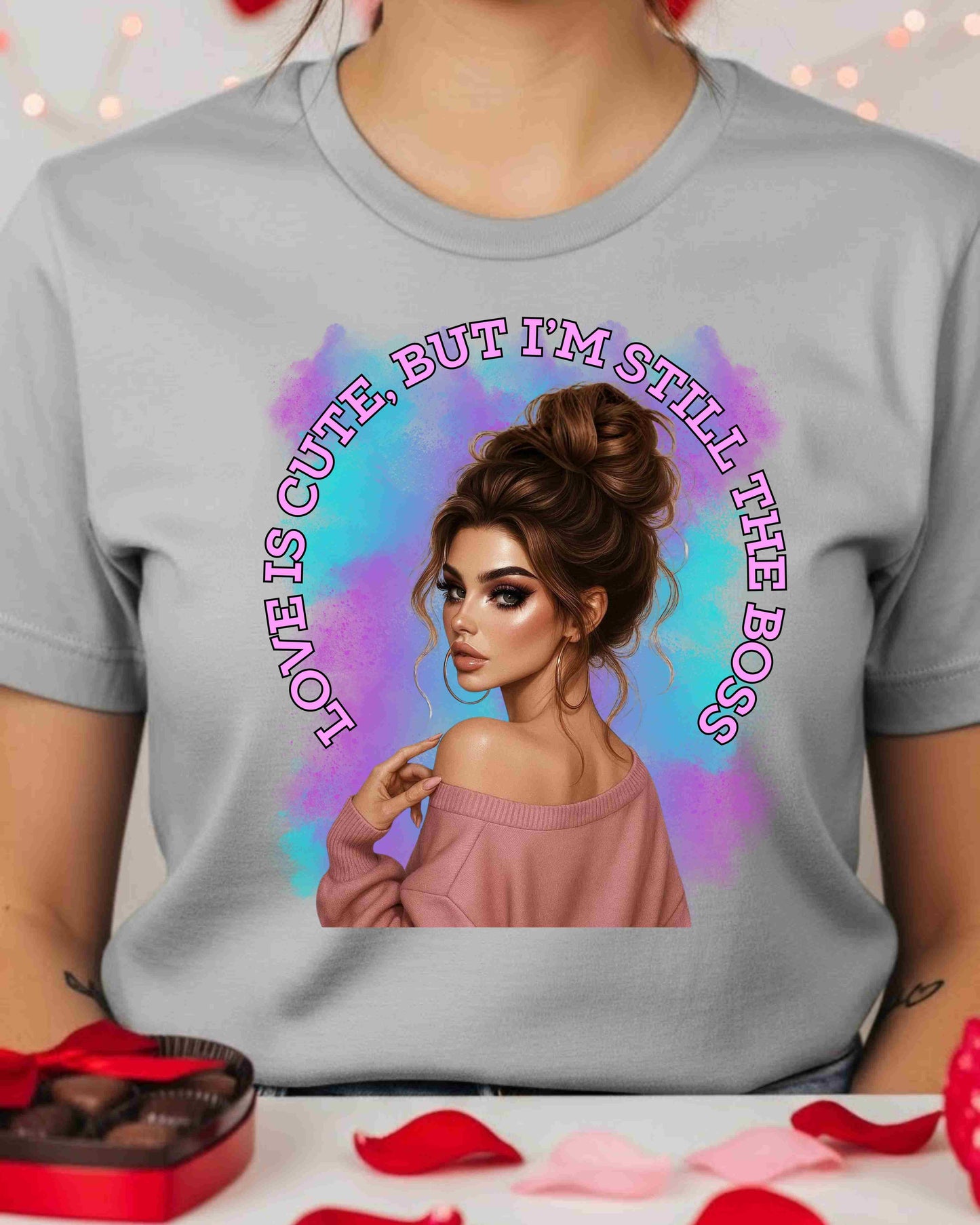 Valentine’s Day Boss Babe Shirt – “Love Is Cute, But I’m Still the Boss” Tee – Empowering Valentine Graphic T‑Shirt for Women, Girl Boss