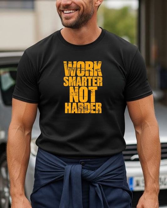 Work Smarter Not Harder Shirt – Motivational Productivity Tee for Men & Women – Bold Hustle Mindset T‑Shirt, Entrepreneur & Go‑Getter Apparel