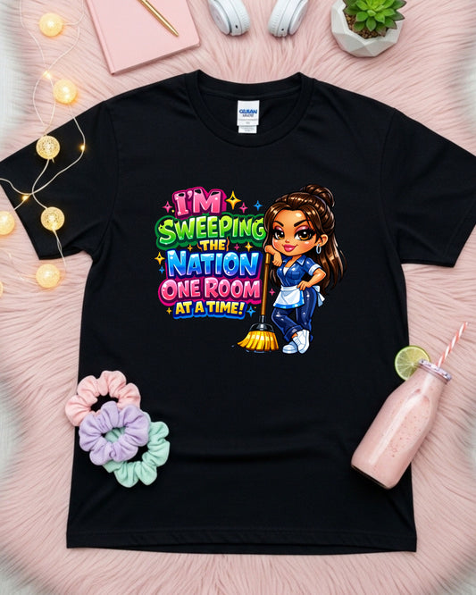 I’m Sweeping the Nation One Room at a Time Shirt Funny Cleaner Tee Housekeeper & Janitor T‑Shirt Cleaning Crew Graphic Top Custodian Gift for Women