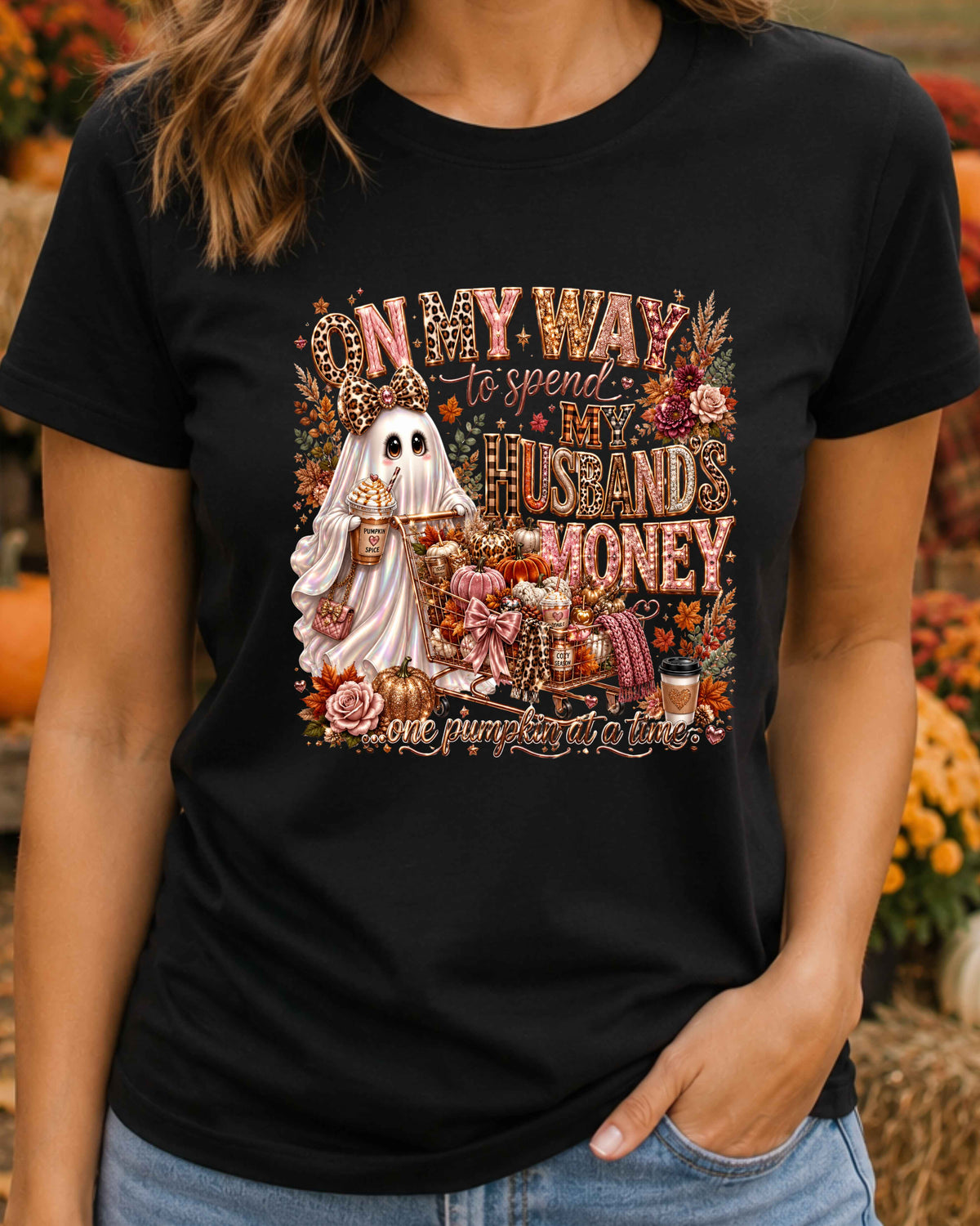On My Way to Spend My Husband's Money Pumpkin Spice Funny Autumn Ghost T-Shirt